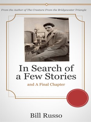 cover image of In Search of a Few Stories and a Final Chapter
